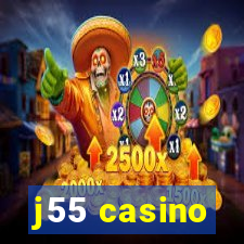 j55 casino